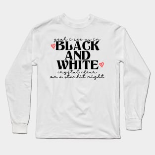 b&w » black font Long Sleeve T-Shirt